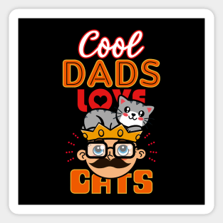 Cool Dads Love Cats Gift For Father's Day Sticker